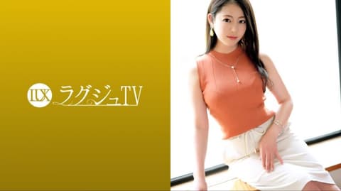 高贵正妹TV 1582 259LUXU-1599